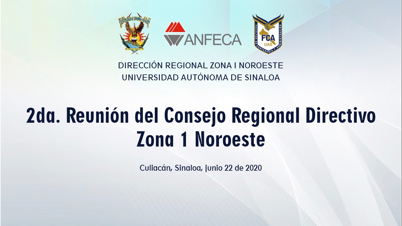 2DA REUNIÓN DEL CONSEJO REGIONAL DIRECTIVO ZONA 1 NOROESTE